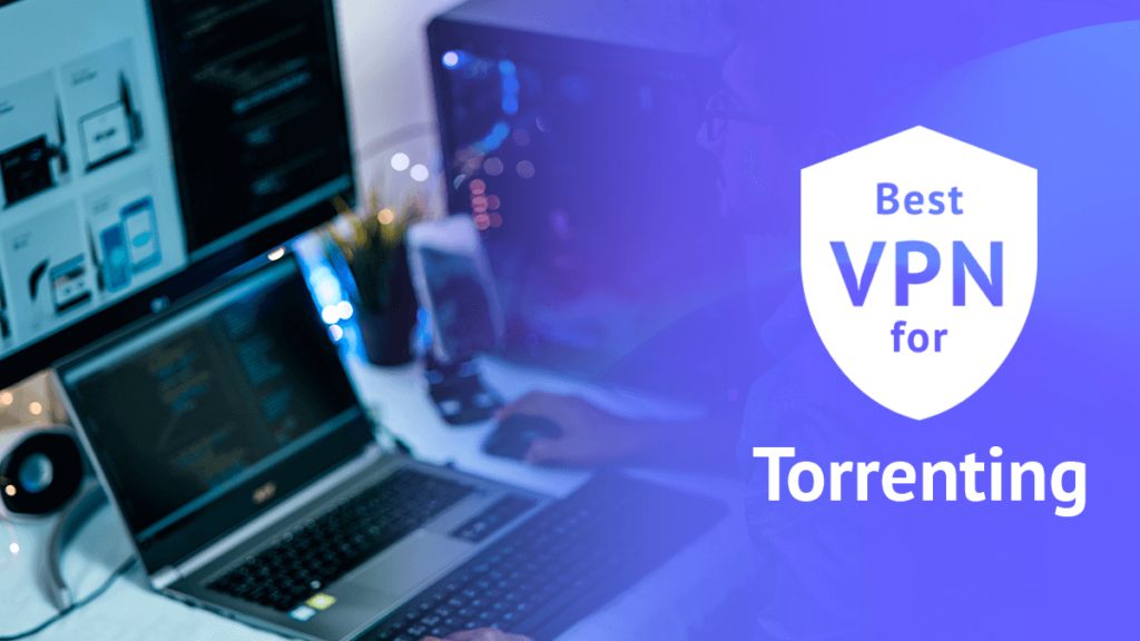 The Best VPN for Torrenting in 2024 P2P, Speed & Security